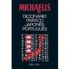 Dicionário Prático Portugues - Japonês Michaelis Dicionário Prático Portugues - Japonês Michaelis
