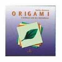 Origami a Arte Milenar das Dobraduras - Carlos Genova