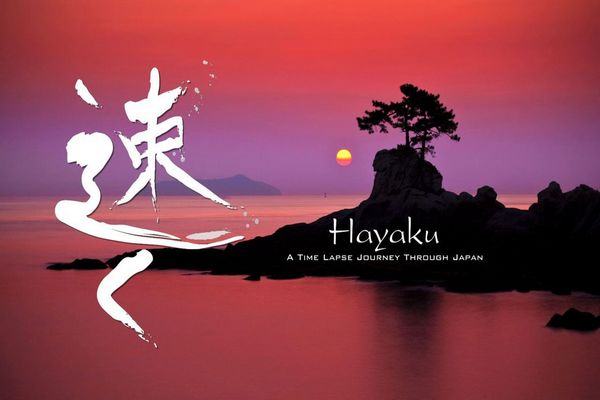 hayaku-a-time-lapse-journey