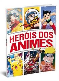 Herois dos Animes