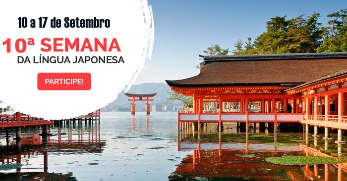 10° SEMANA DA LÍNGUA JAPONESA