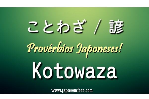 proverbios-japoneses-kotowaza